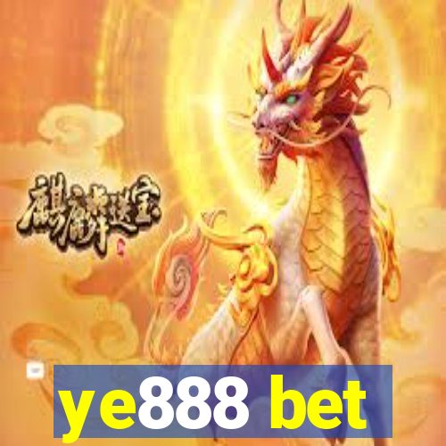 ye888 bet